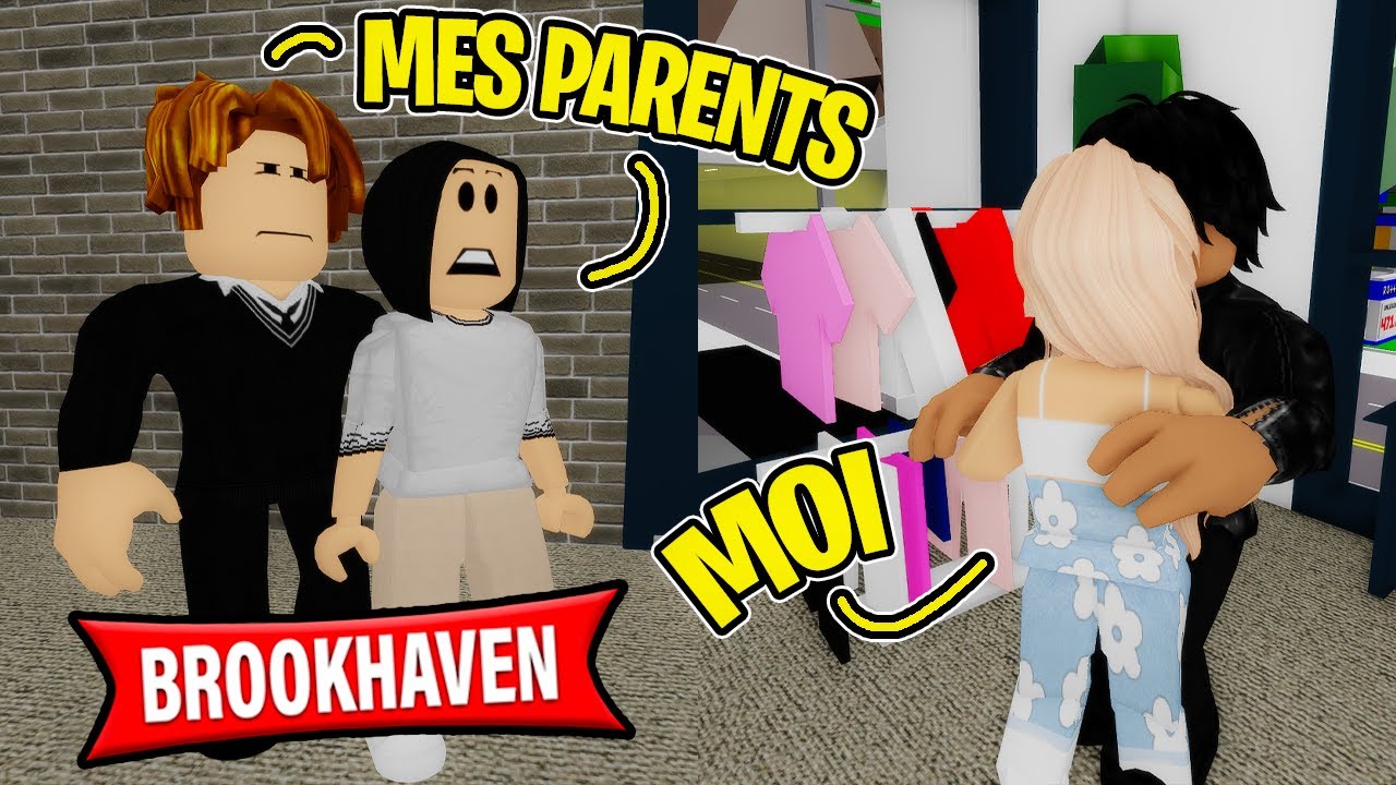 MES PARENTS ME CHOPENT AVEC MON MEC 😳 sur BROOKHAVEN RP ! ROBLOX FR