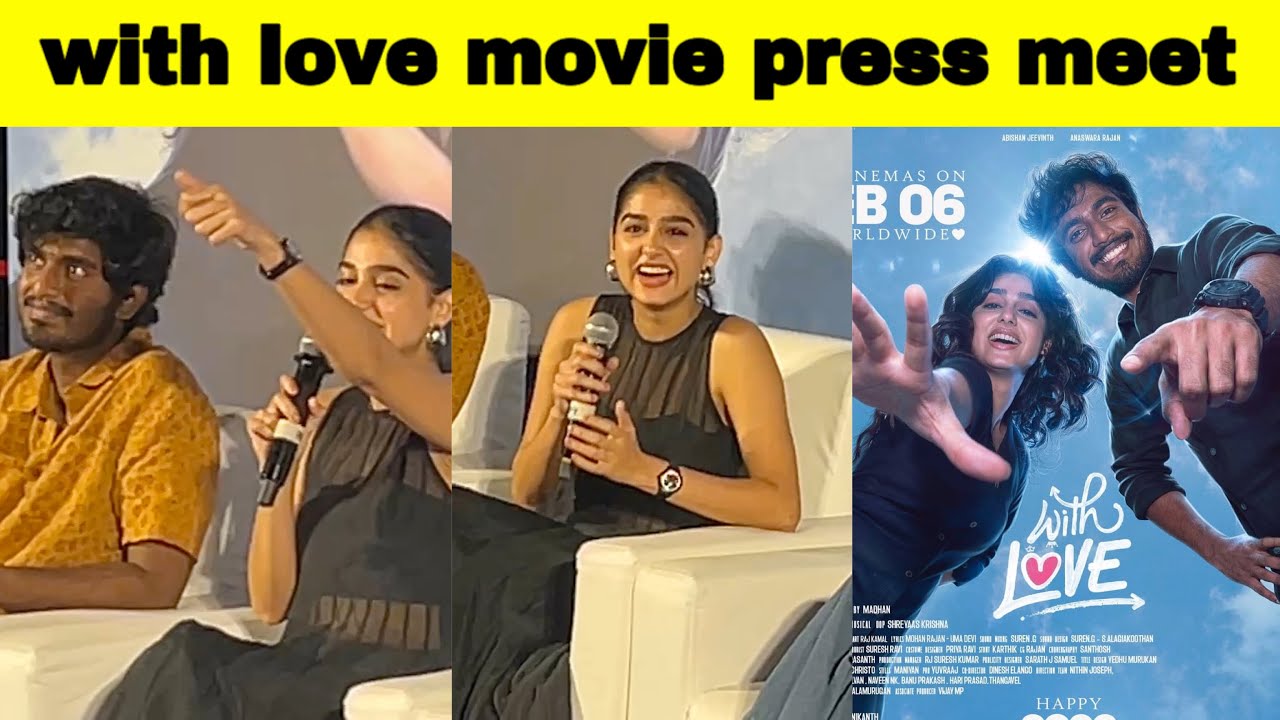 With love press meet | with love tamil movie kerala press meet Anaswara Rajan