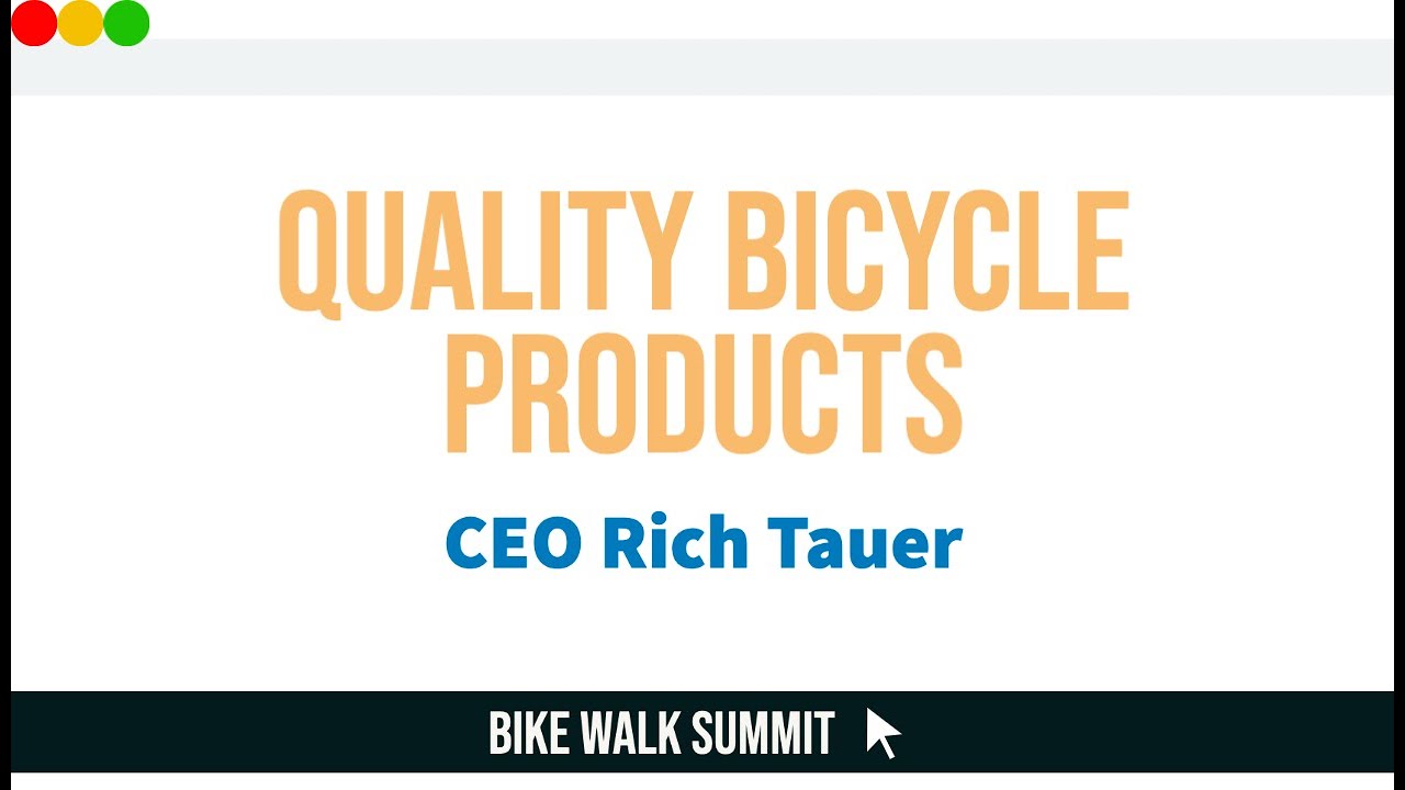 Quality Bicycle Products | Bike Walk Summit
