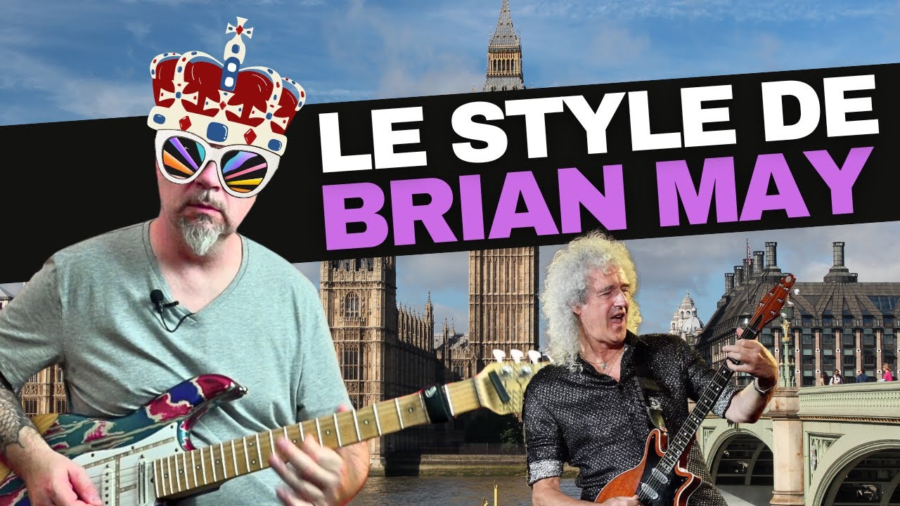 Le style de BRIAN MAY - Jean Fontanille - Guitare Xtreme Magazine #134