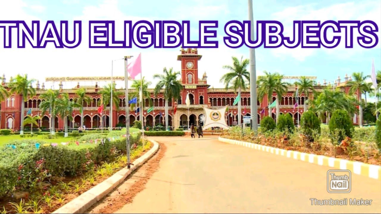 TNAU COURSE ELIGIBLE SUBJECTS