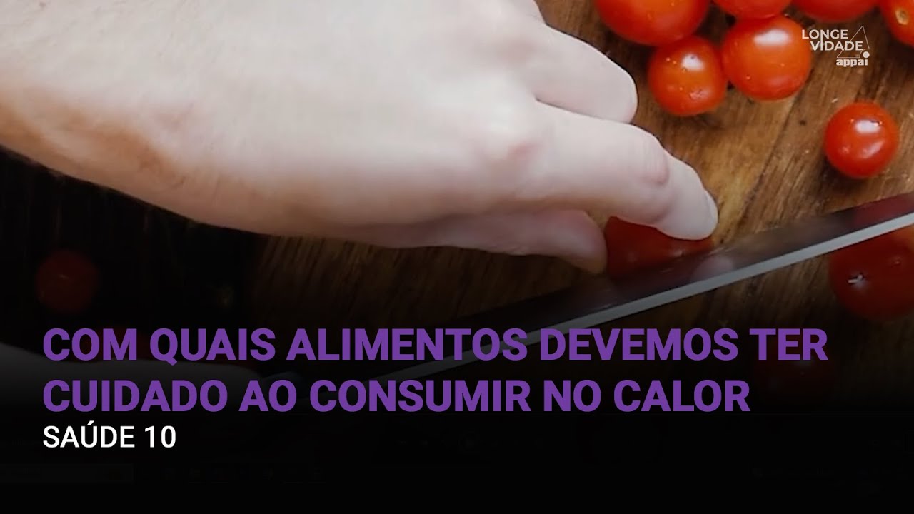 Dicas de alimenta&ccedil;&atilde;o no calor - Programa Sa&uacute;de 10