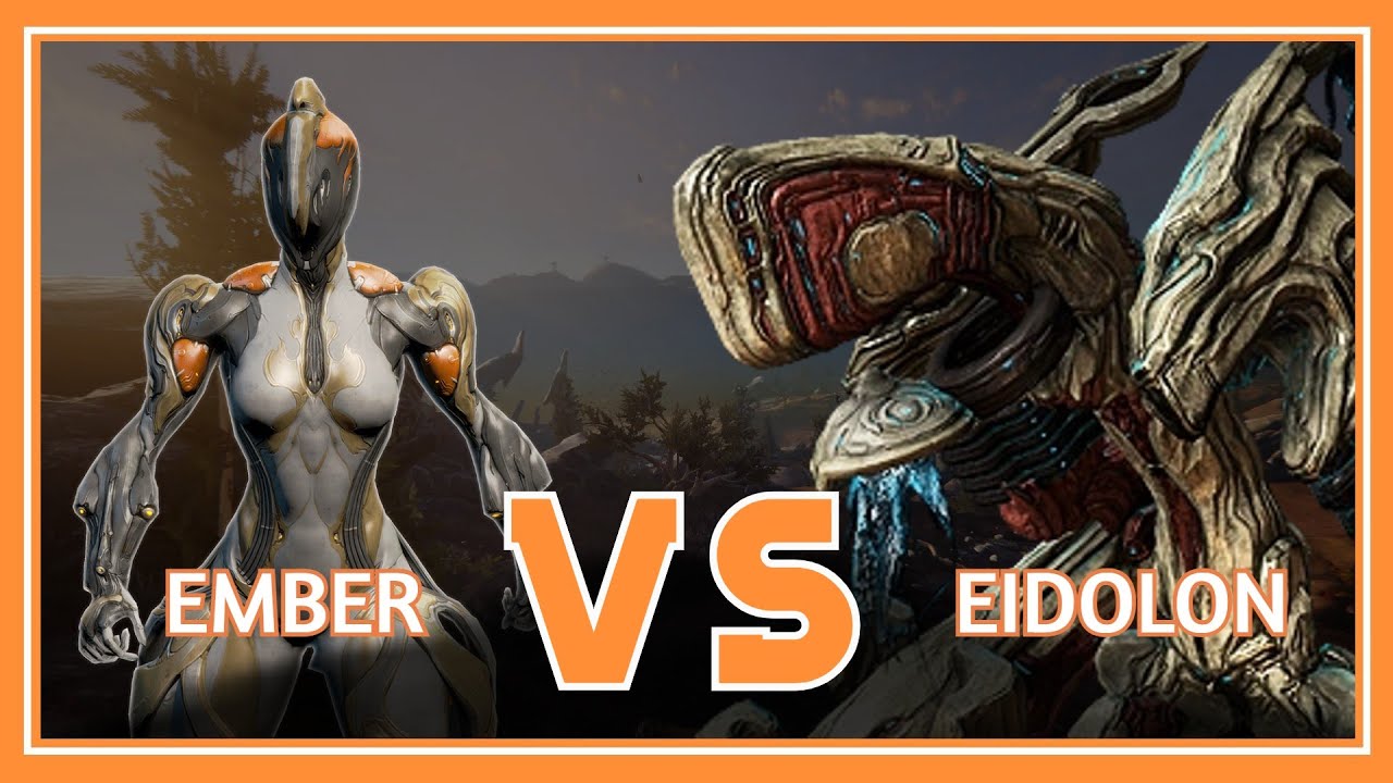 Ember VS Eidolon