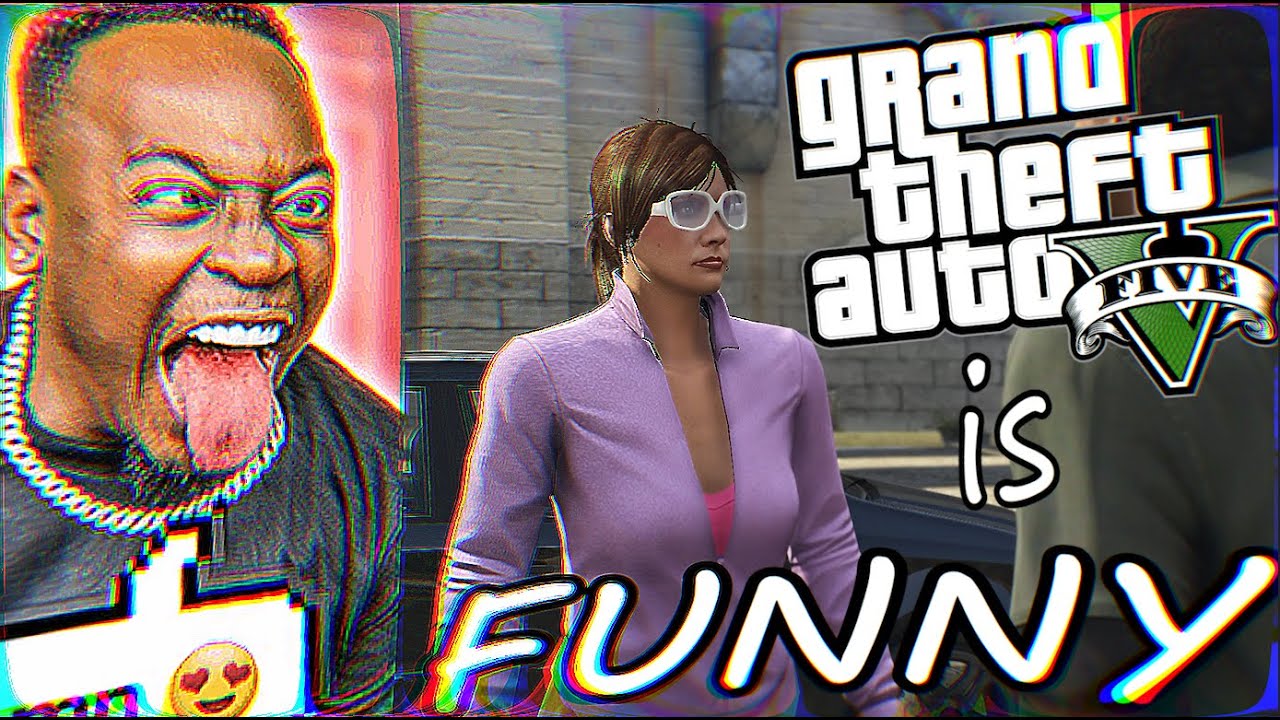 GRAND THEFT AUTO 5 is FUNNYYY