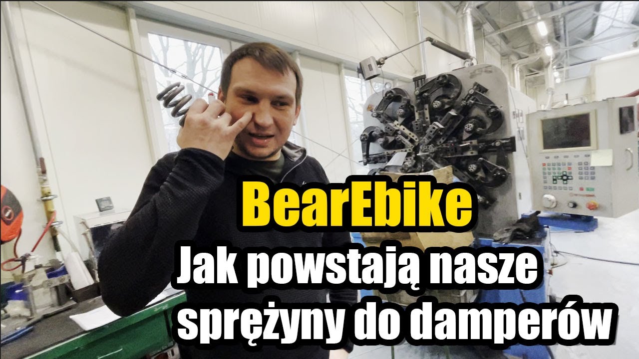 BearEbike - Jak powstają nasze sprężyny do damperów
