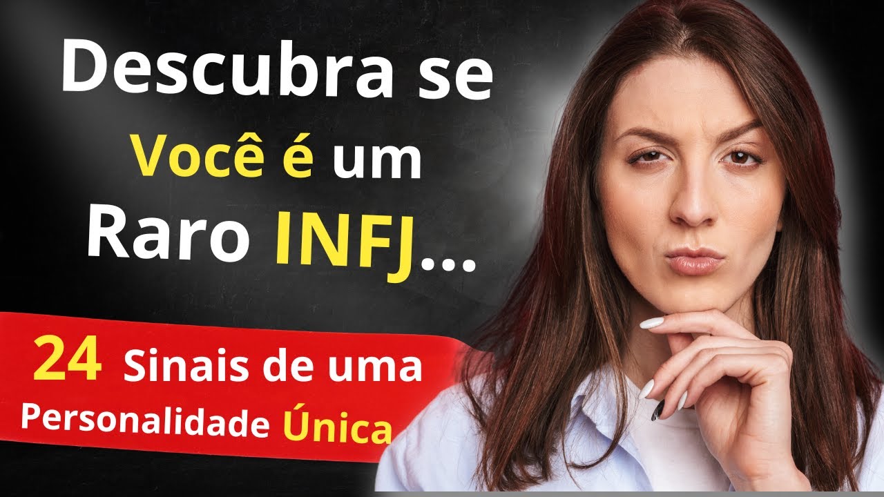 Descubra se Você é um Raro INFJ: 24 Sinais de uma Personalidade Única.