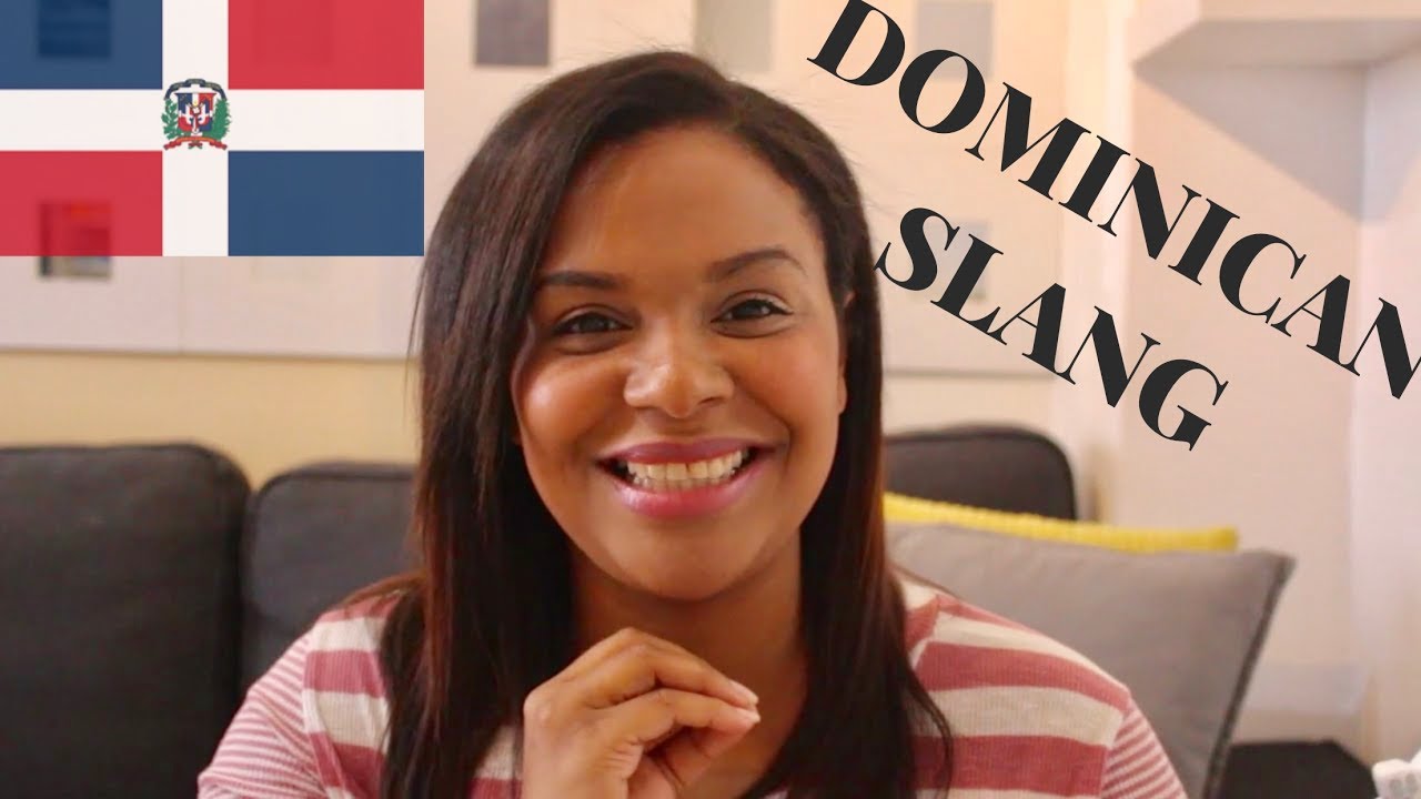 DOMINICAN SLANG