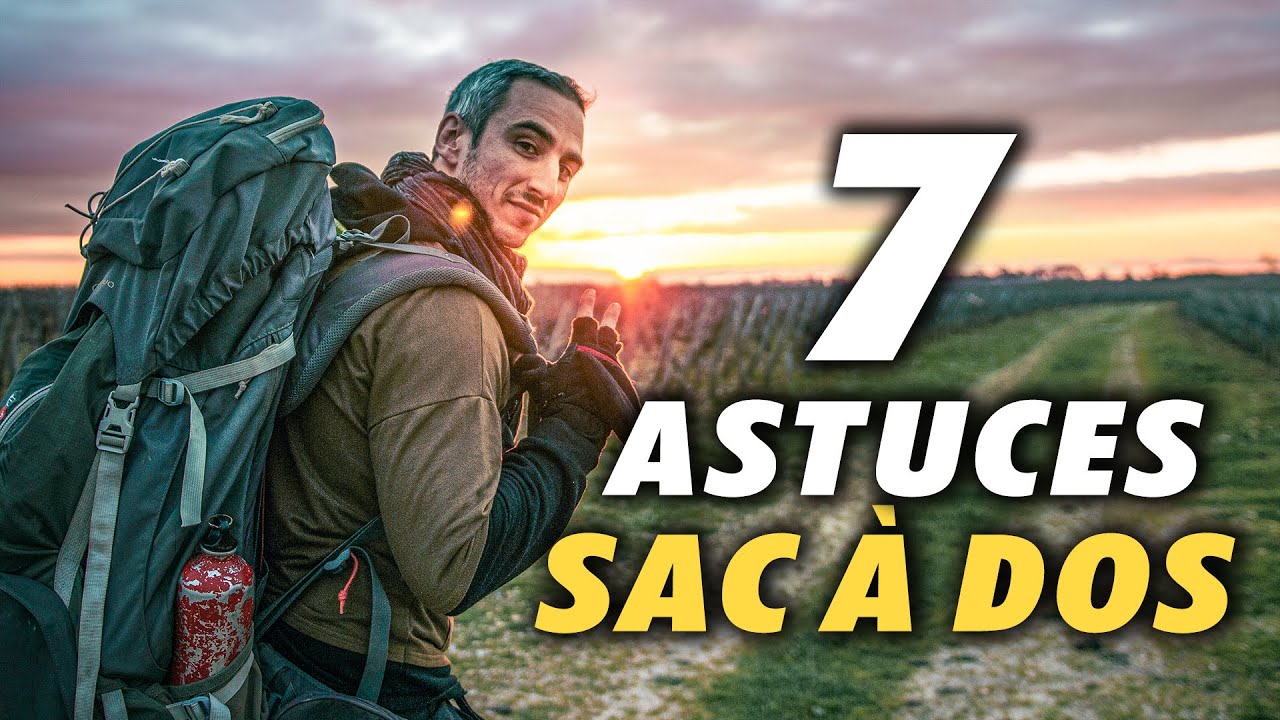 🔧 | VIE NOMADE - PARTIR EN MODE SAC &Agrave; DOS |