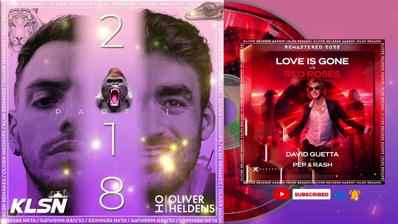 David Guetta vs Pep & Rash - Love Is Gone vs Red Roses (Oliver Heldens Mashup) [KLSN REMAKE 2025]