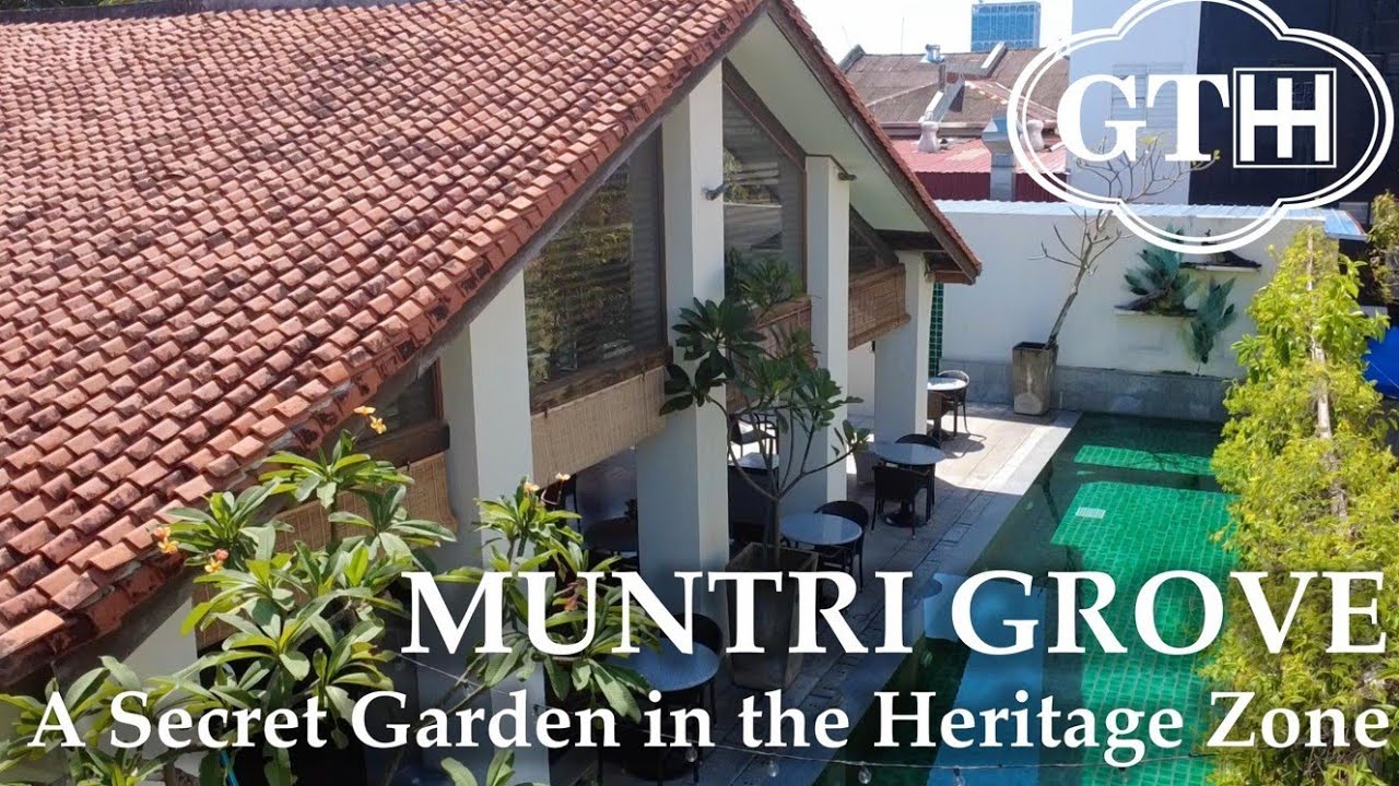 Muntri Grove - A Secret Garden In The Heritage Zone