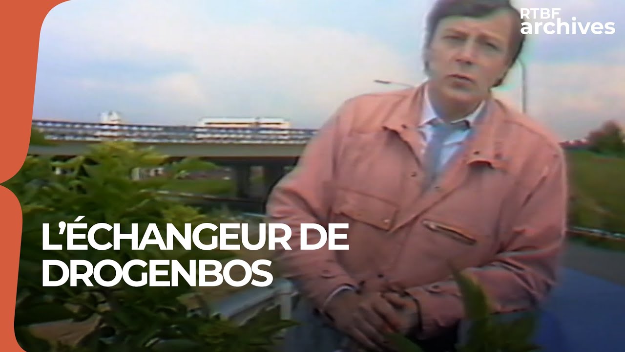 Le Journal des Travaux Inutiles : l'échangeur de Drogenbos - RTBF Archives