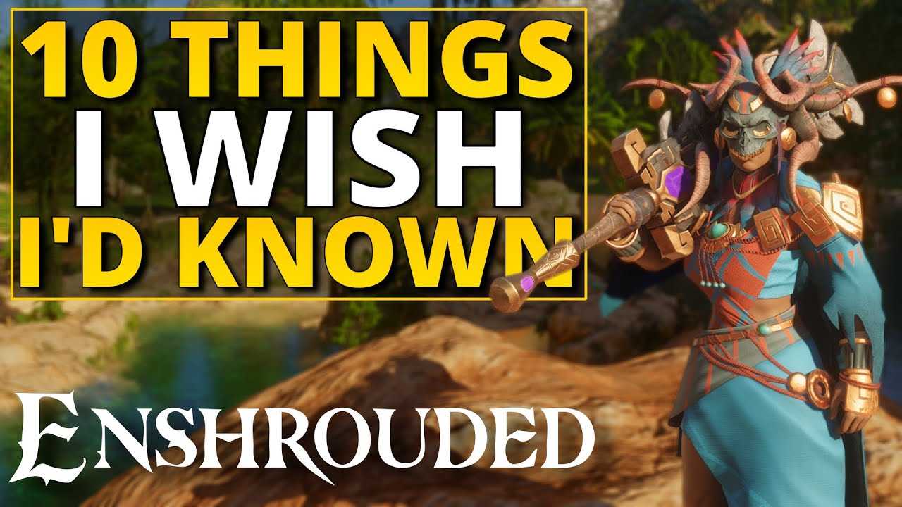 Enshrouded - 10 Things I Wish I Knew Sooner after Update 7