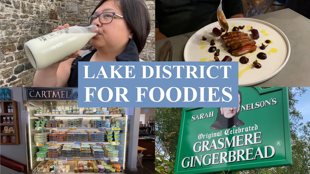 EP15 Seeing England: a foodie visit to LAKE DISTRICT, Roadtrip to London