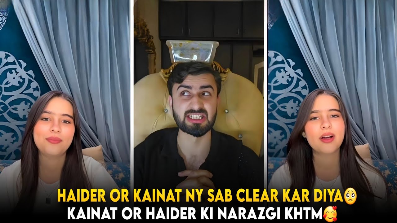 Haider Or Kainat Ny Apna rishta K Bare Main Bta diya | Kainat Or Haider Ki Narazgi Khtm