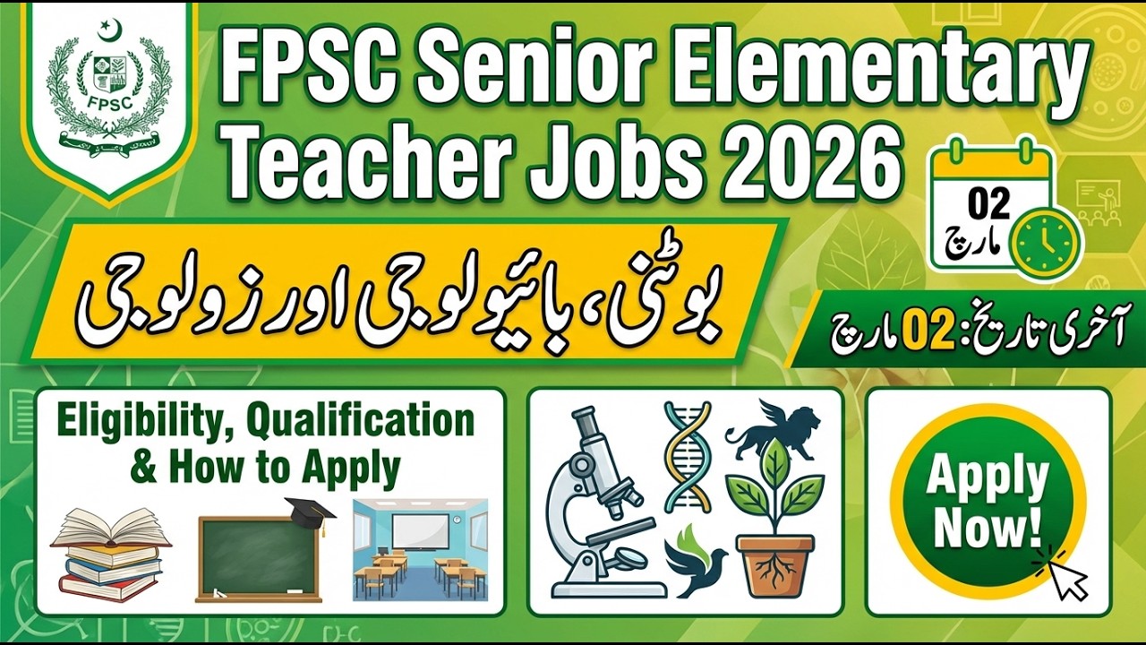 FPSC Senior Elementry School Teacher Botany, Biology & Zoology Jobs Preparation 2026 & Test Syllabus