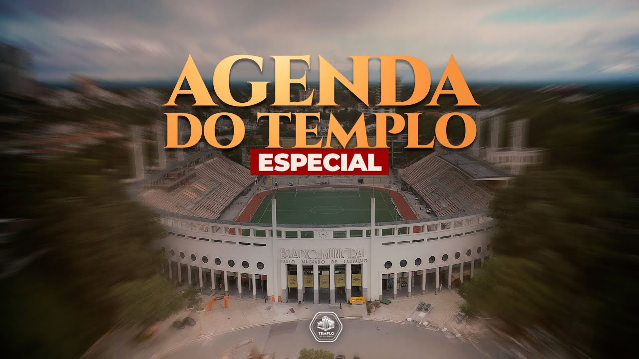 🔴Direto do Mercado Livre Arena Pacaembu : a Agenda do Templo