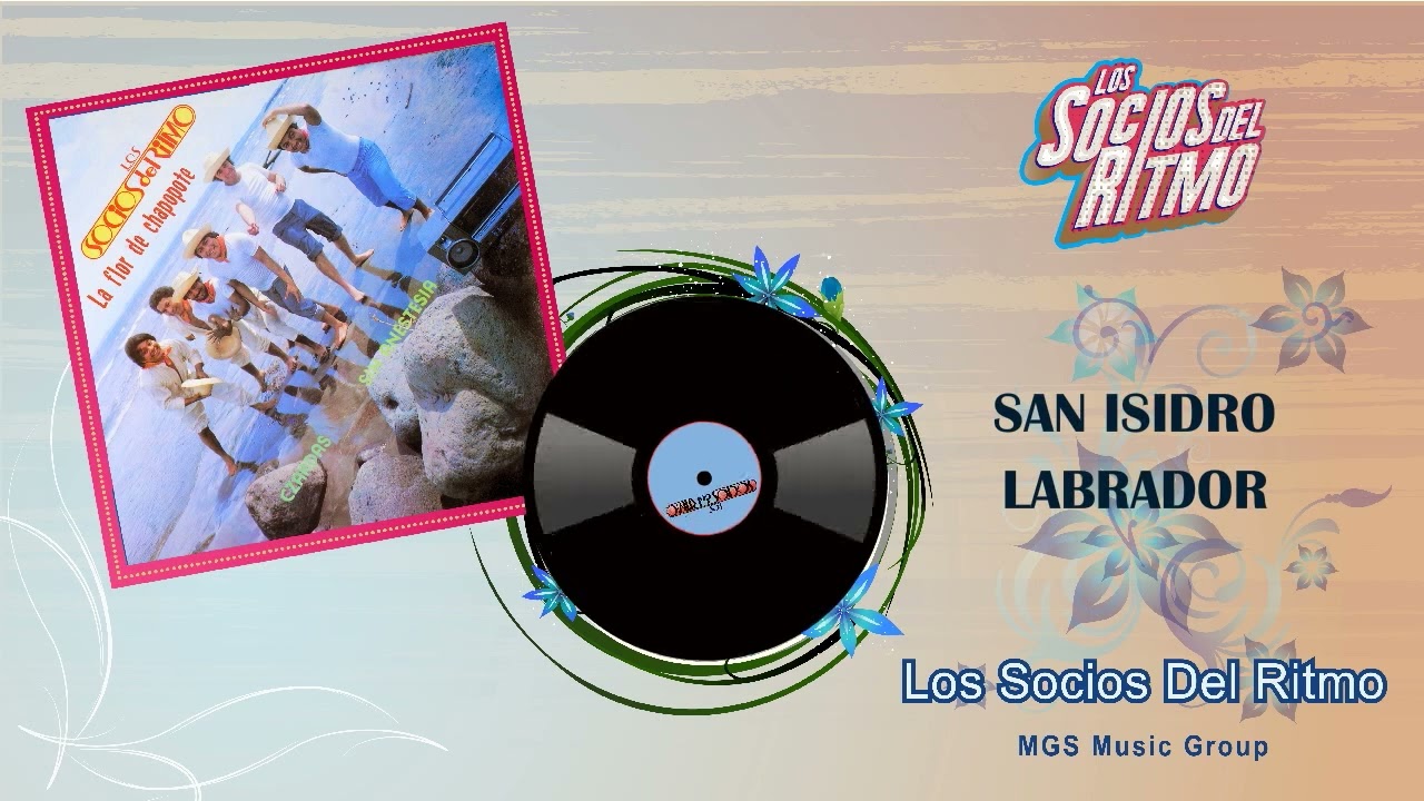@LosSociosdelRitmoOficial - San Isidro Labrador (Audio)