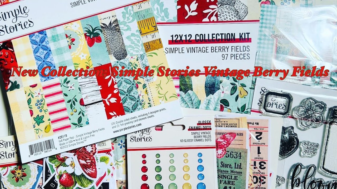 Frank Garcia Haul! Simple Stories Vintage Berry Fields Collection