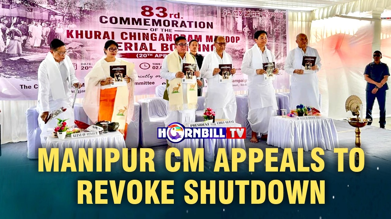 MANIPUR CM APPEALS TO REVOKE SHUTDOWN