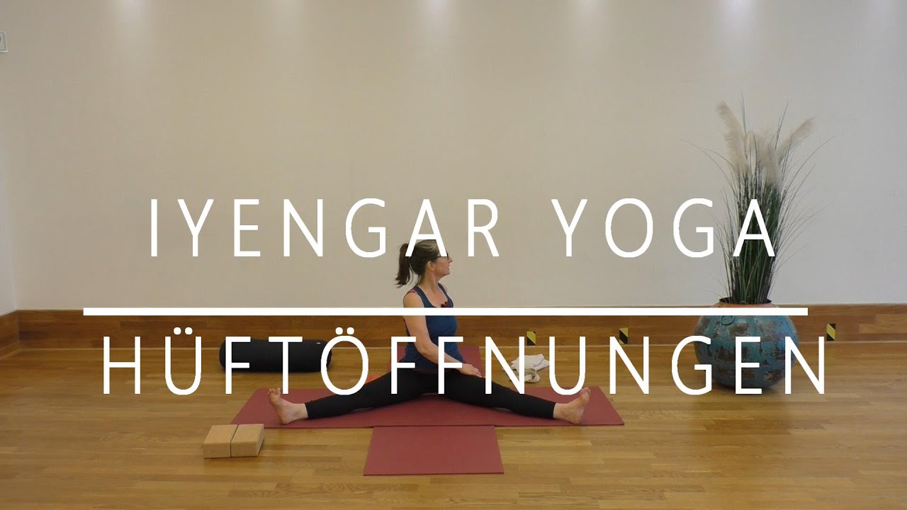 IYENGAR YOGA Hüftöffnungen mit Tanja