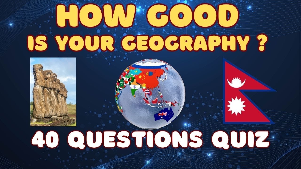 🌏 GEOGRAPHY QUIZ AND TRIVIA QUESTIONS - CAN YOU GET 28 OR MORE?!  [PART 1] #geographygk #trivia