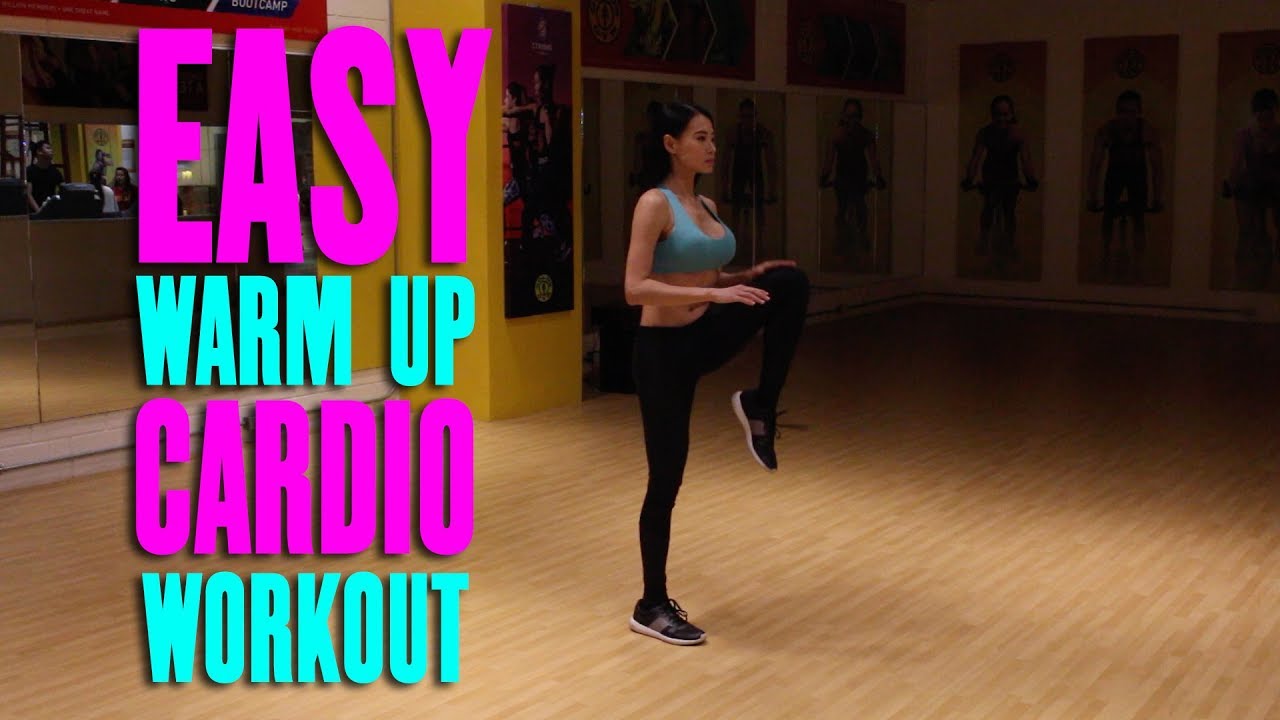 EASY WARM UP CARDIO WORKOUT
