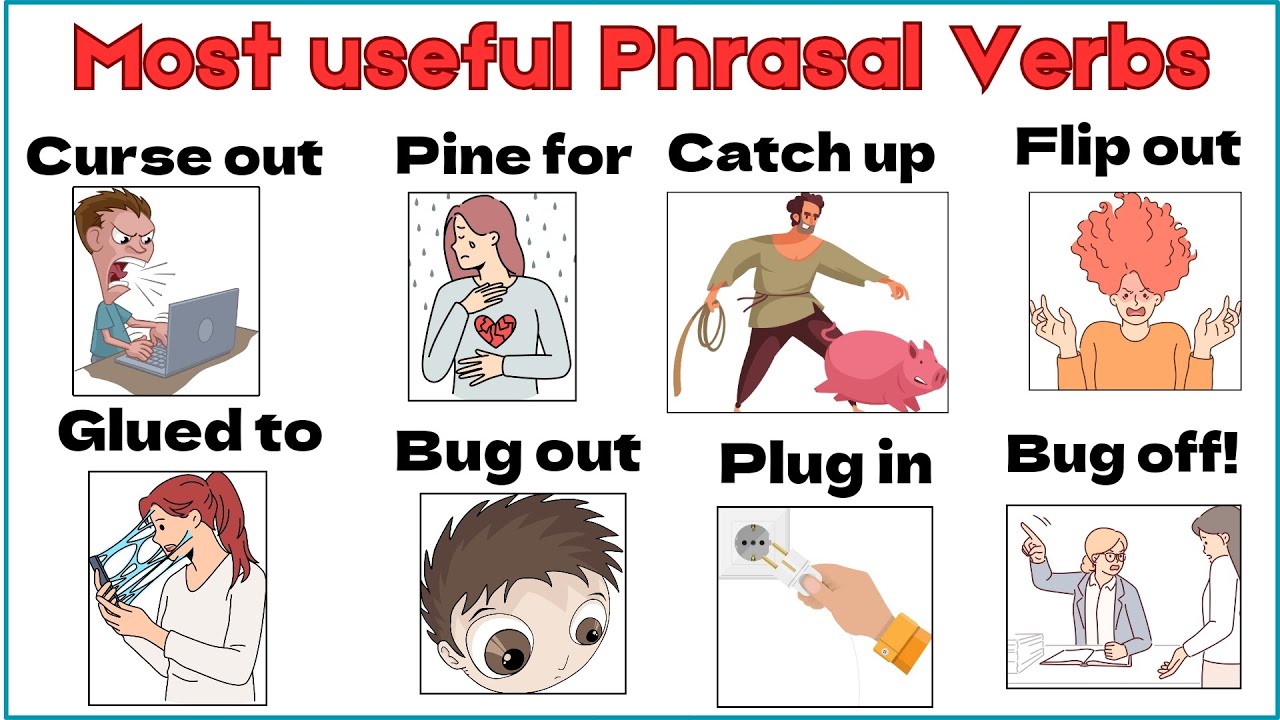 Lesson 74: The Most Useful Phrasal Verbs for Real conversations | List of 20 common Phrasal verbs