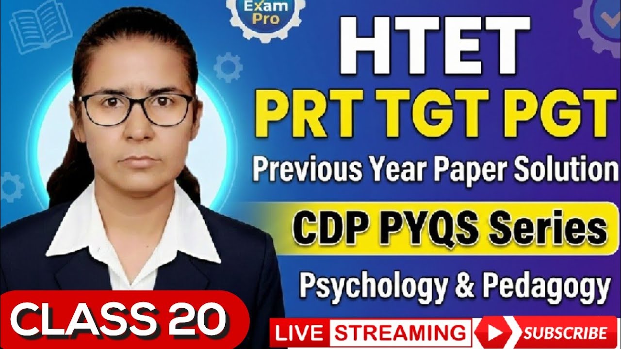 HTET CDP Previous Year Questions | PRT TGT PGT Psychology | Class 20 Live 