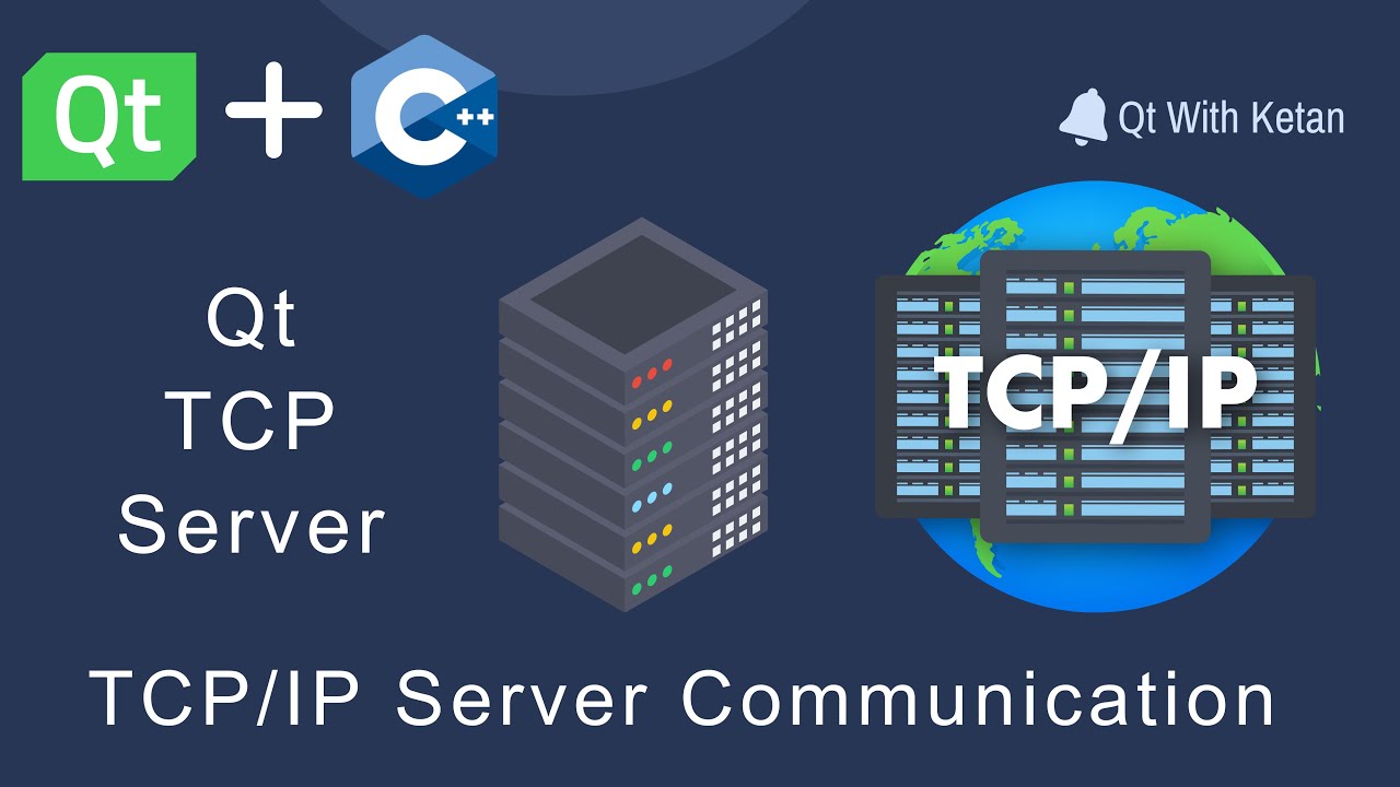 Qt QTcpServer | Building Robust TCP/IP Servers for Seamless Communication
