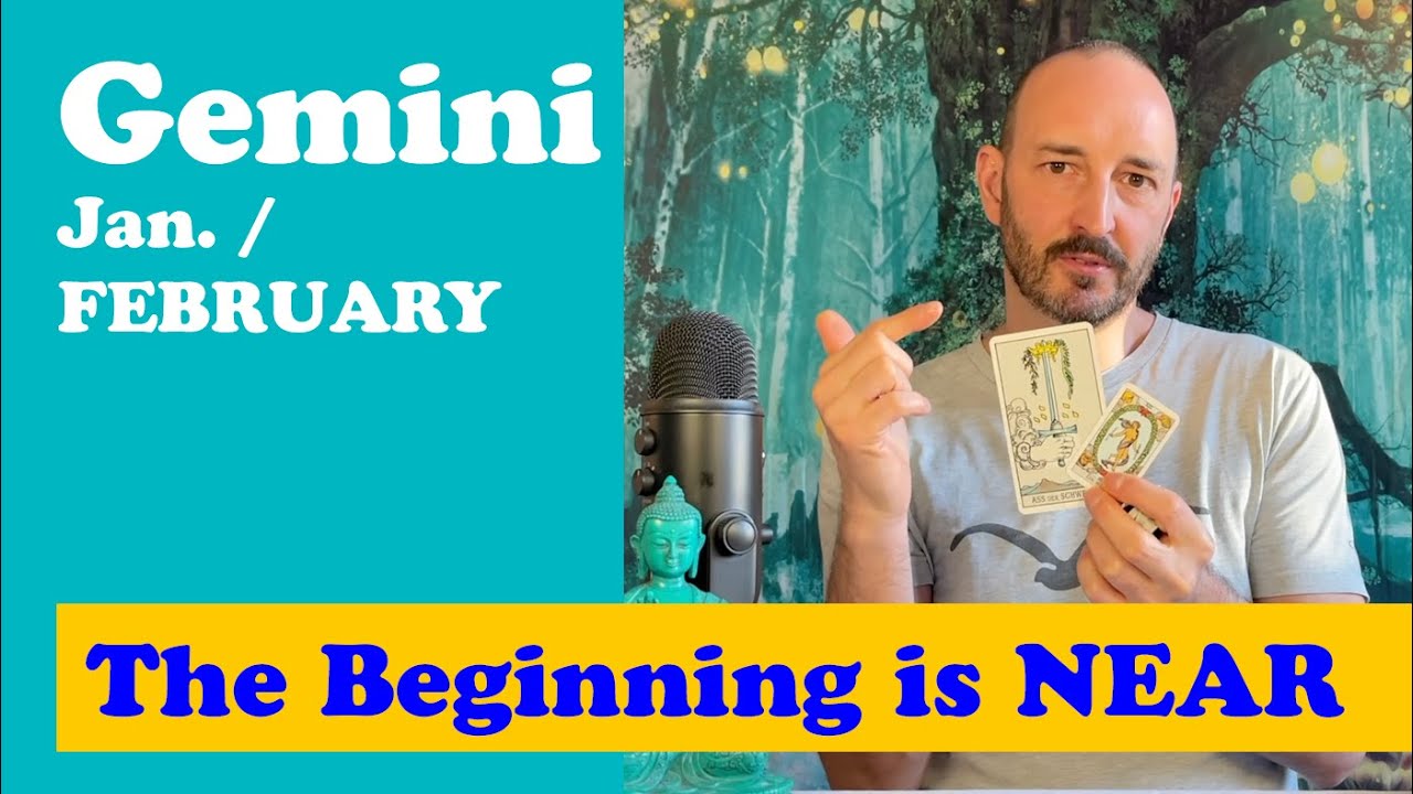 Gemini - Jan.-February - THE BEGINNING IS NEAR - crossing the Finish-line - ONE STEP AT A TIME