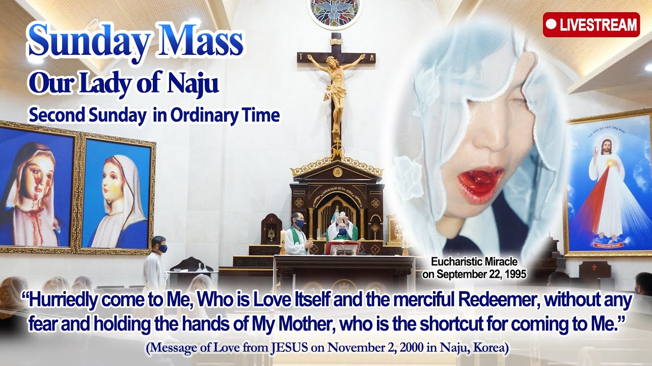 ❤️ LIVE! Holy Rosary and Sunday Mass│Naju Shrine│Second Sunday in Ordinary Time (January 16, 2022)❤️