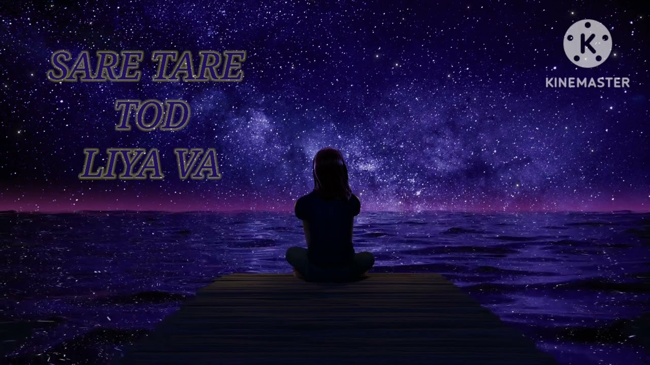 SARE TARE TOD LIYA VA SAD SONG 😭❤️‍🩹||  block screen with Lyrics 😔😭||