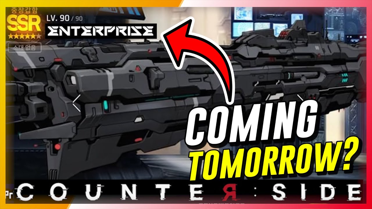 Counter:Side - SSR Enterprise Ship is UP NEXT? Enterprise Review