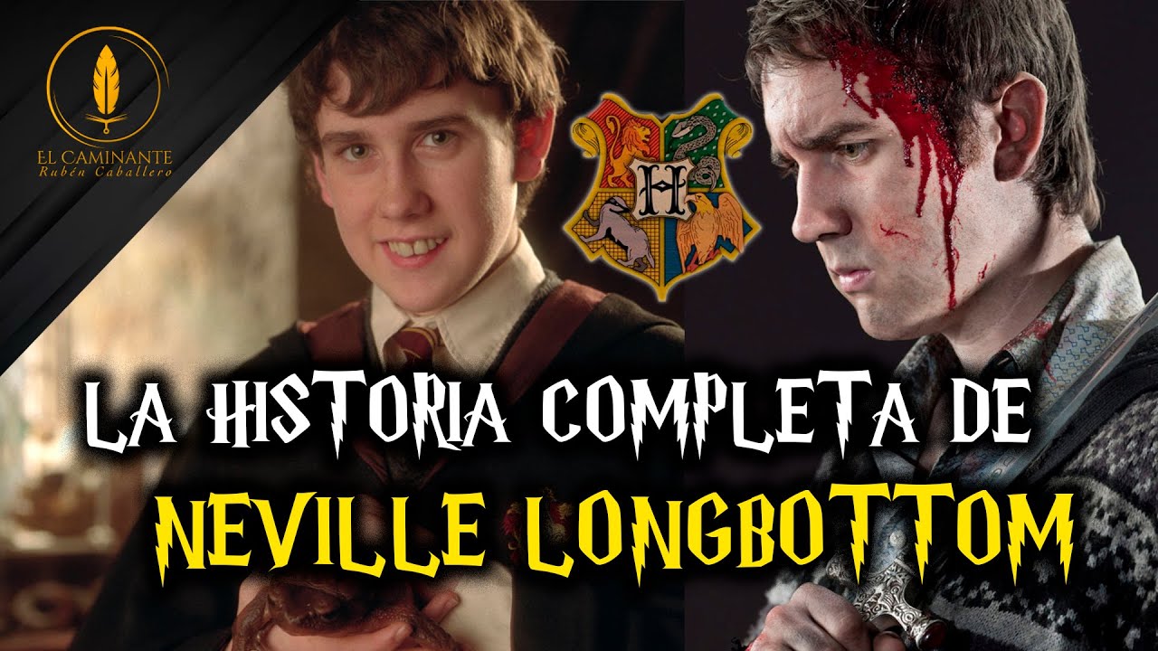 La Historia Completa de Neville Longbottom