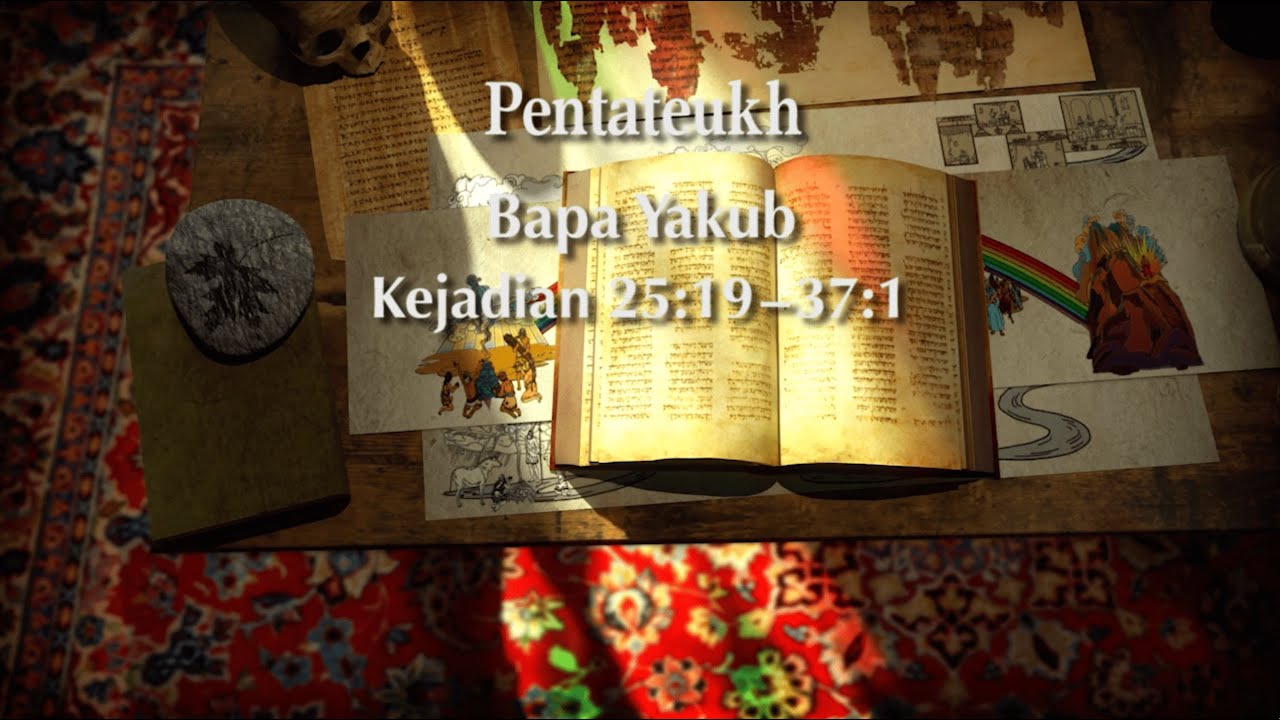Pentateukh: Bapa Yakub