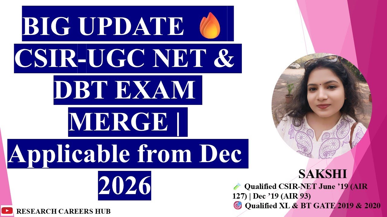 BIG UPDATE 🔥 CSIR-UGC NET & DBT EXAM MERGED | New Notice | Applicable from December 2026 #csirnet
