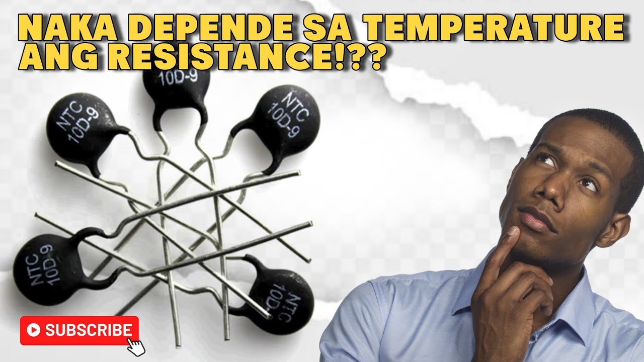 Ano ang THERMISTOR? at paano ito gawing sensor?