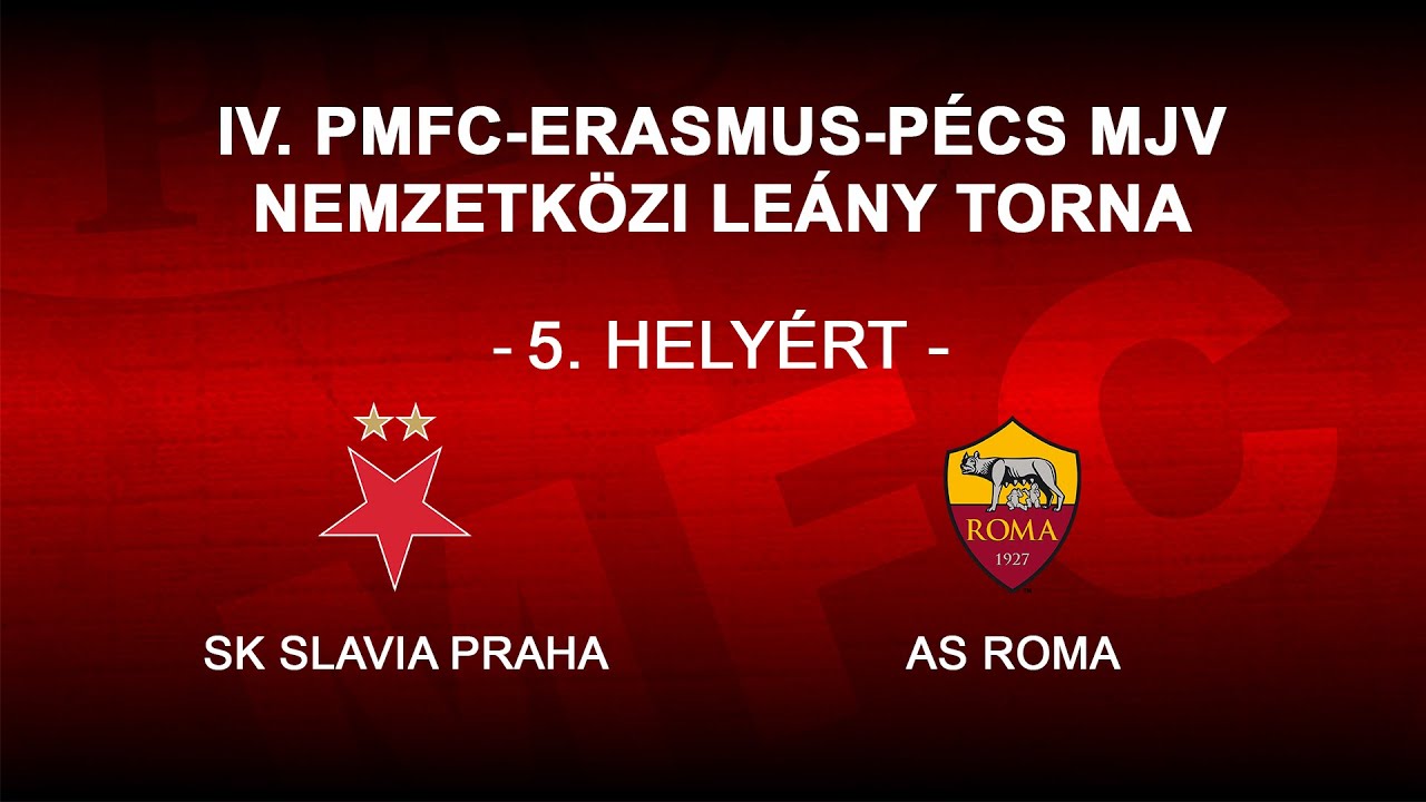 SK SLAVIA PRAHA - AS ROMA | 5.HELYÉRT | PMFC TV