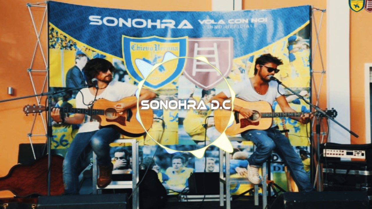 Vola con noi [Inno Chievo Verona] - Sonohra