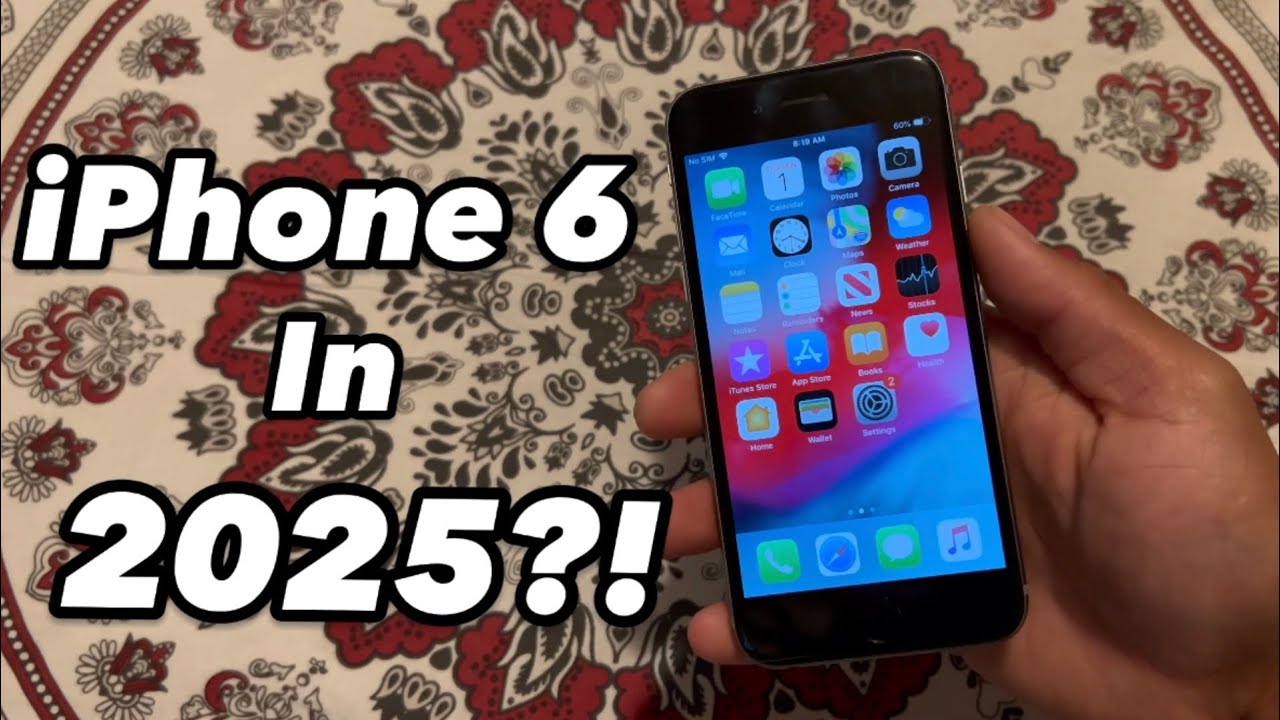 iPhone 6 in 2025, is it Still Usable?