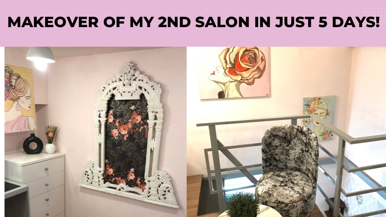 VLOG - Makeover & Decor Of My 2nd Salon The Pink Room | How We Managed The Renovation In Just 5 Days