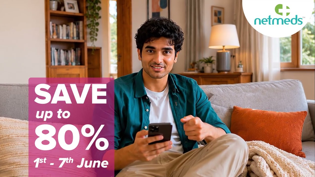 Up to 80% OFF on Health Essentials | Netmeds Max Savings Week