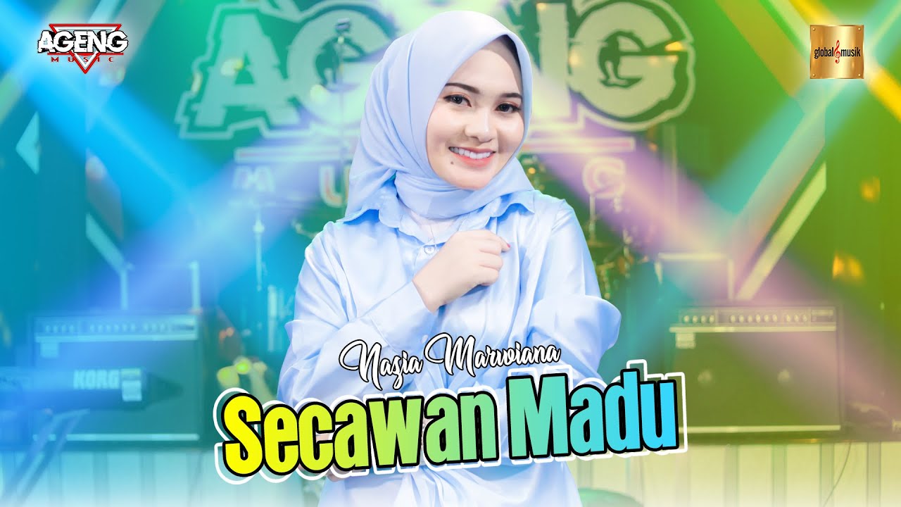 Nazia Marwiana ft Ageng Music - Secawan Madu (Official Live Music)