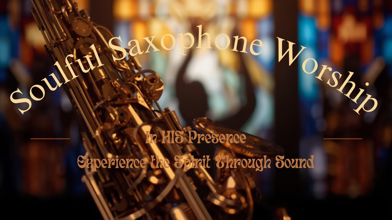 In His Presence Episode 1 - Ft. P. Major | Saxophone Worship
