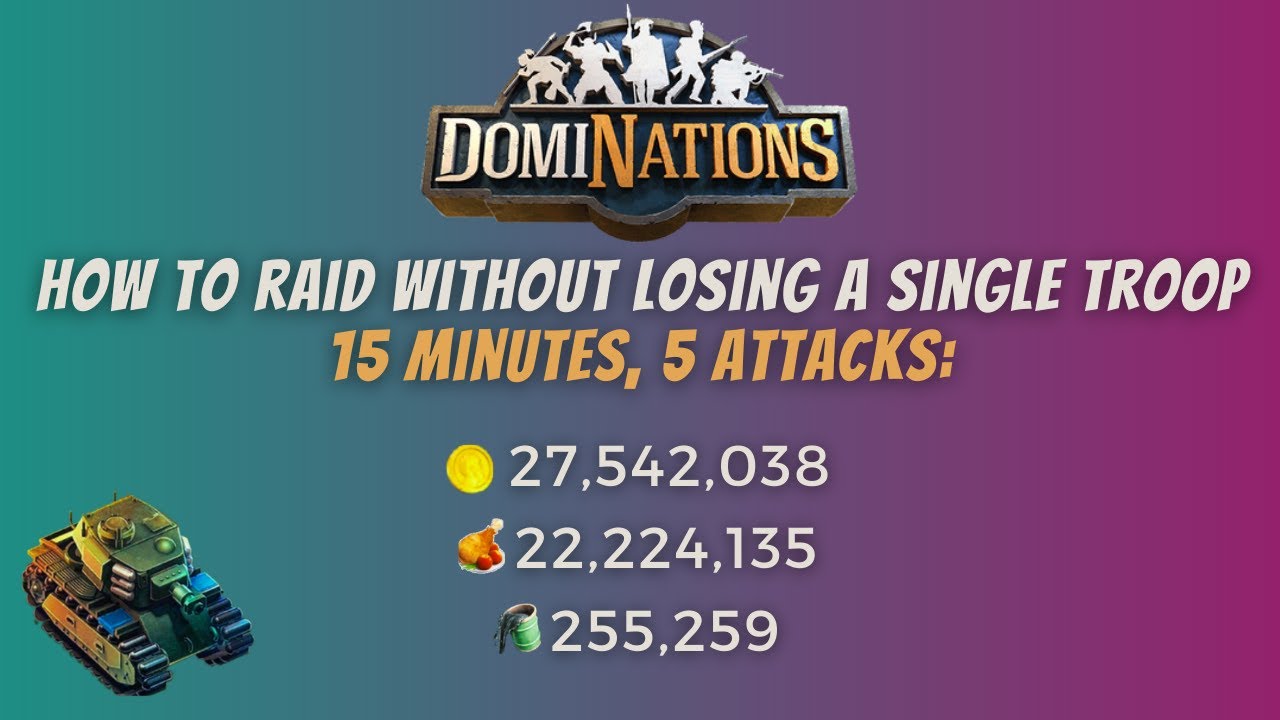 How to easily raid without losing any troops | Heavy Tank | Paratrooper |  Dominations Guide | Tips
