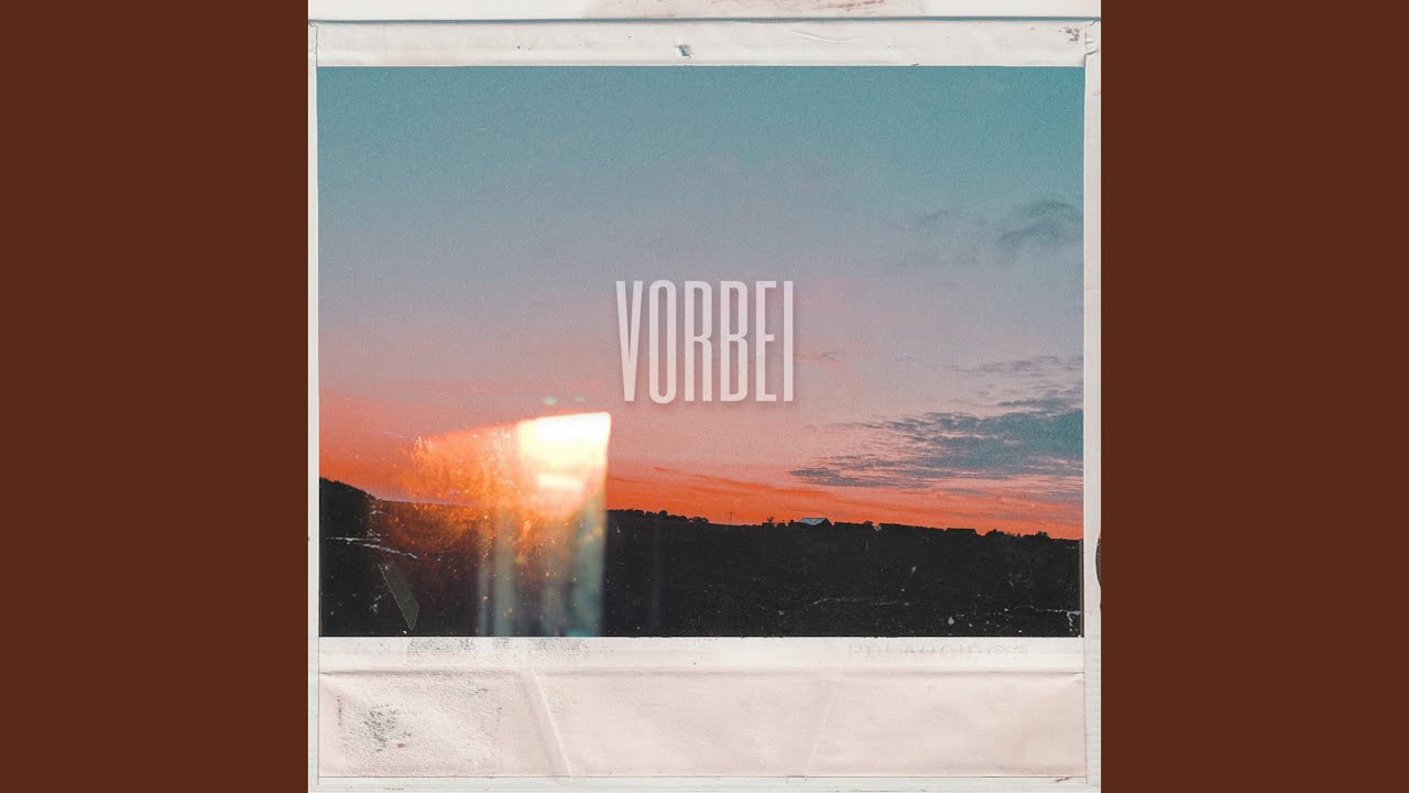Vorbei