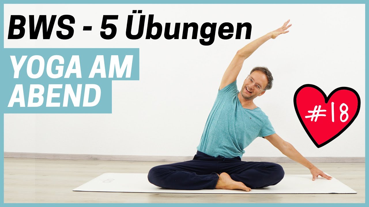 10 Minuten flexible Brustwirbelsäule (BWS) |  YOGA AM ABEND | Tag 18