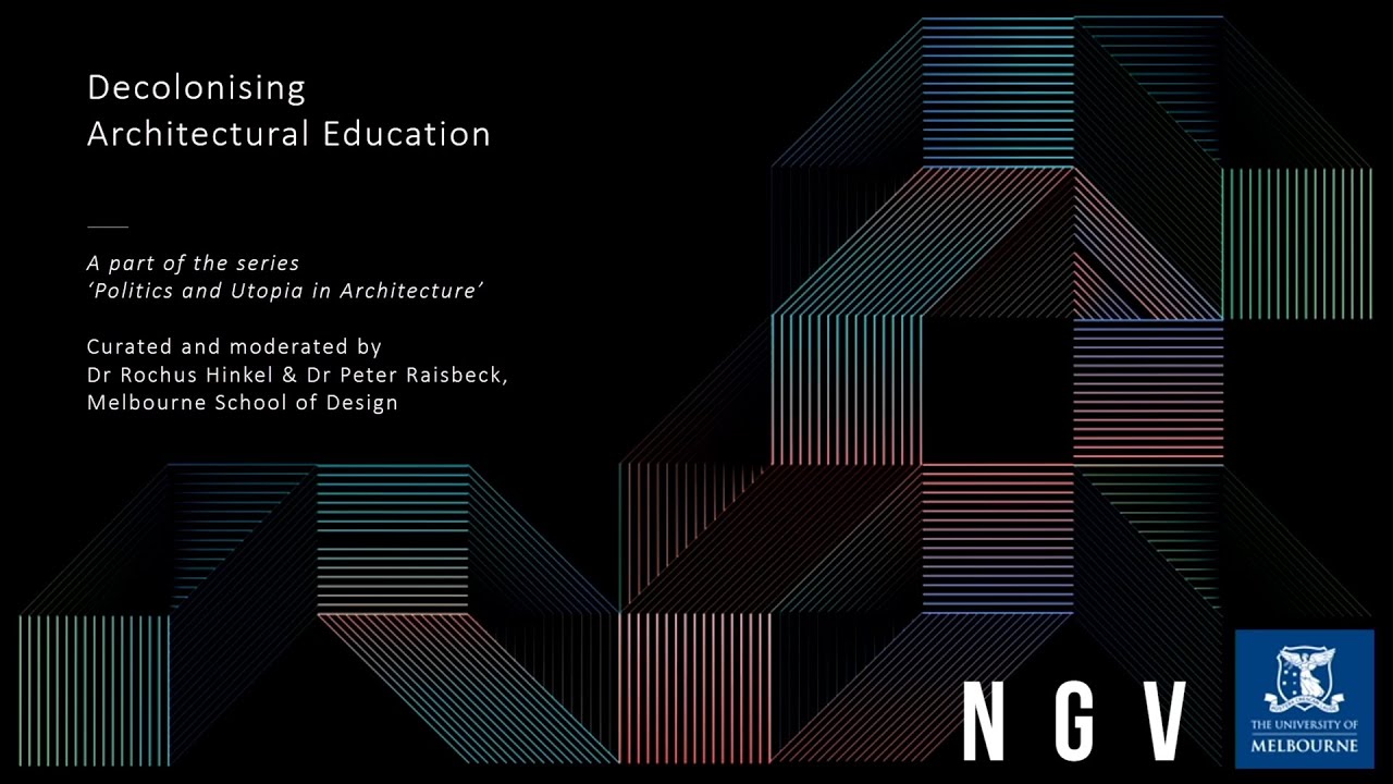 Decolonising Architectural Education