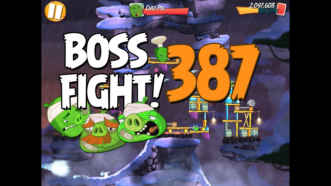 Angry Birds 2 Boss Fight 49! Chef Pig Level 387 Walkthrough