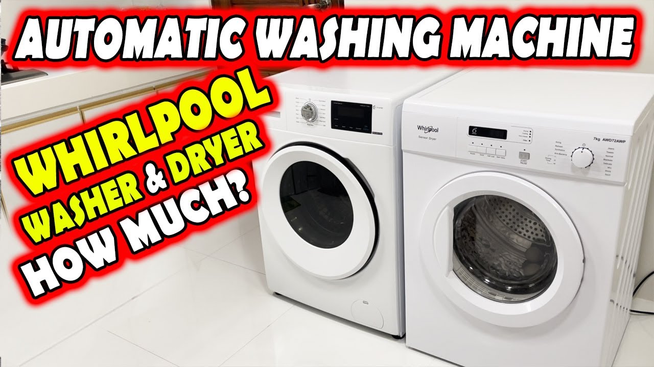 AUTOMATIC WASHING MACHINE MAGKANO? Front Load WHIRLPOOL Washer and Dryer